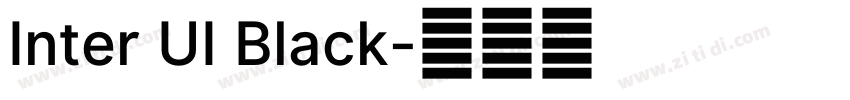 Inter UI Black字体转换